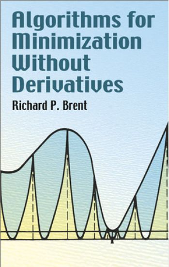 Algorithms for Minimization without Derivatives
