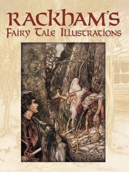 Rackham'S Fairy Tale Illustrations