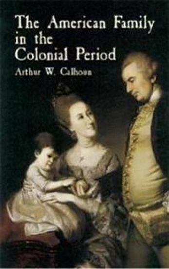 An Amer Family in the Colnial Perio
