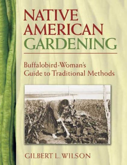 Native American Gardening
