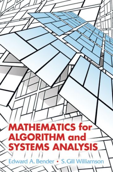 Mathematics for Algorithm and Systems Analysis