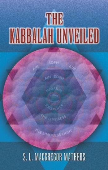The Kabbalah Unveiled