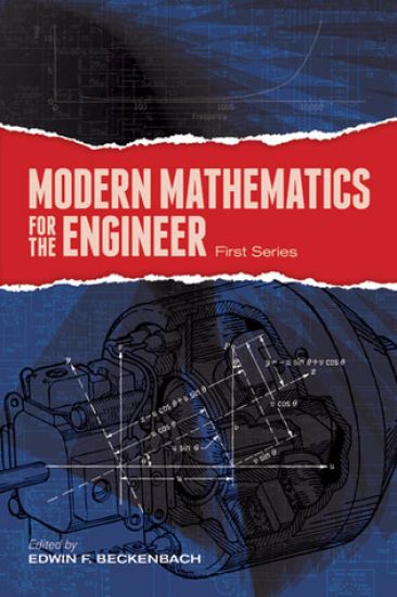 Modern Mathematics for the Engineer: First Series
