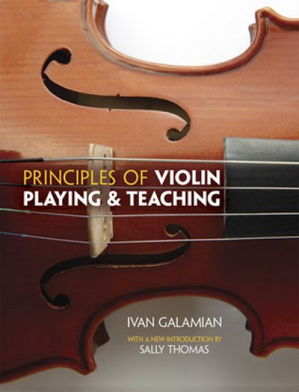 Principles Of Violin Playing And Teaching
