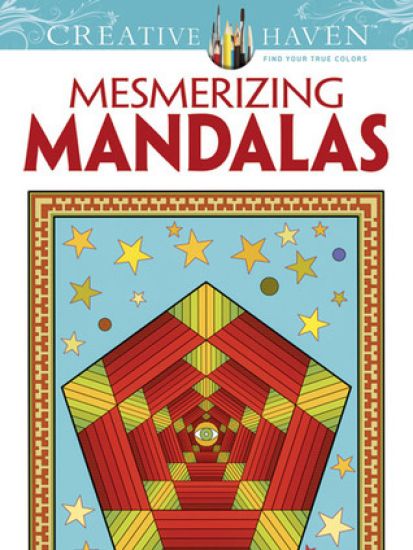 Creative Haven Mesmerizing Mandalas