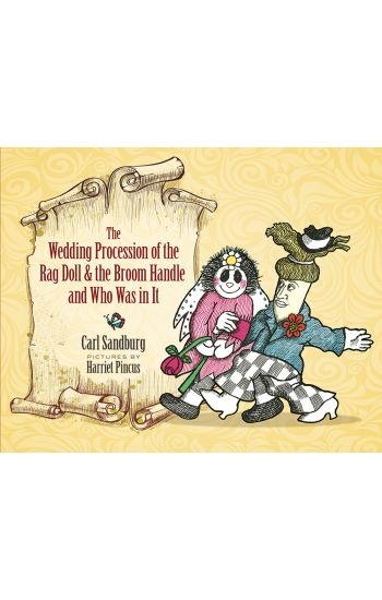 Wedding Procession of the Rag Doll and the Broom Handle and Who Was in it