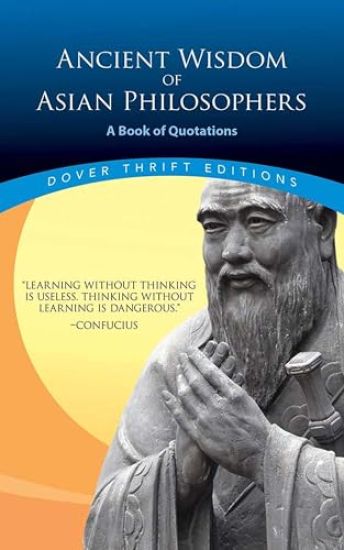 Ancient Wisdom of Asian Philosophers