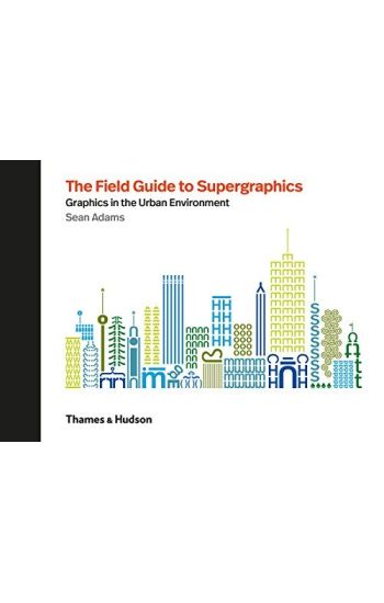 Field Guide to Supergraphics