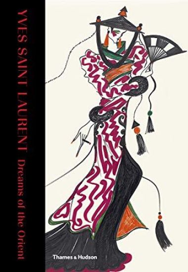 Yves Saint Laurent: Dreams of the Orient