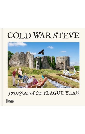 Cold War Steve – Journal of The Plague Year