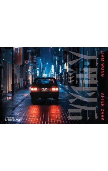 Liam Wong: After Dark