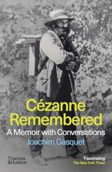Cézanne Remembered