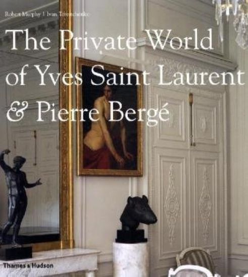 Private World of Yves Saint LaurentPierre Berge