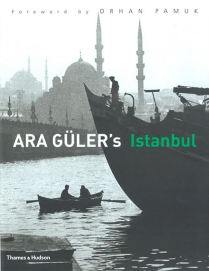Kansikuva: Ara Guler's Istanbul