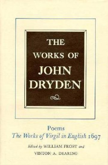 The Works of John Dryden, Volume V
