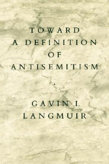 Toward a Definition of Antisemitism