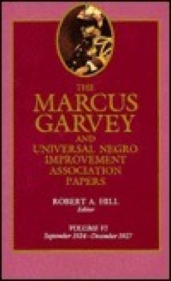 The Marcus Garvey and Universal Negro Improvement Association Papers, Vol. VI