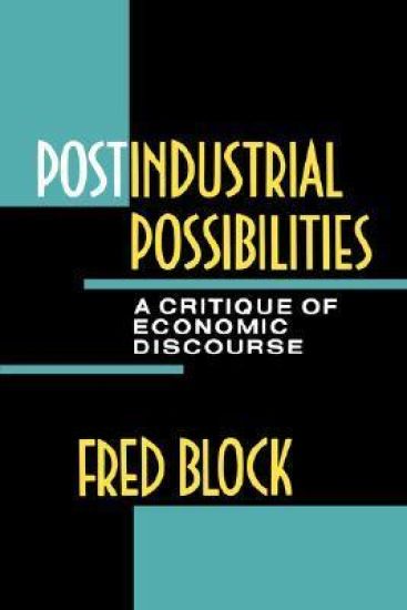 Postindustrial Possibilities