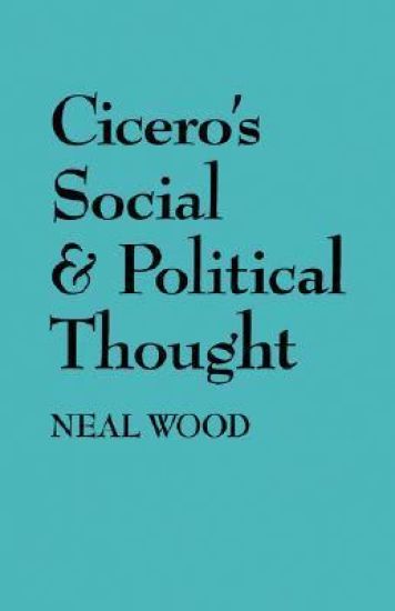 Cicero's Social and Political Thought