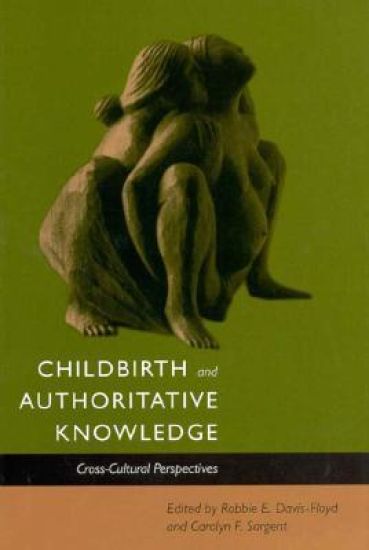 Childbirth and Authoritative Knowledge