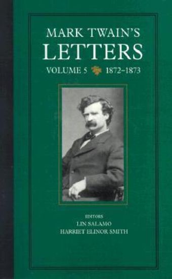 Mark Twain's Letters, Volume 5