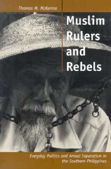Muslim Rulers and Rebels