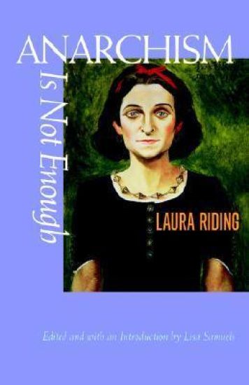 Anarchism Is Not Enough