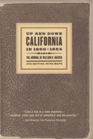 Up and Down California in 1860–1864