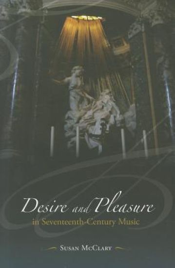 Desire and Pleasure in Seventeenth-Century Music