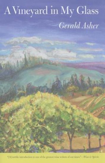 A Vineyard in My Glass