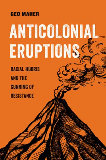 Kansikuva: Anticolonial Eruptions
