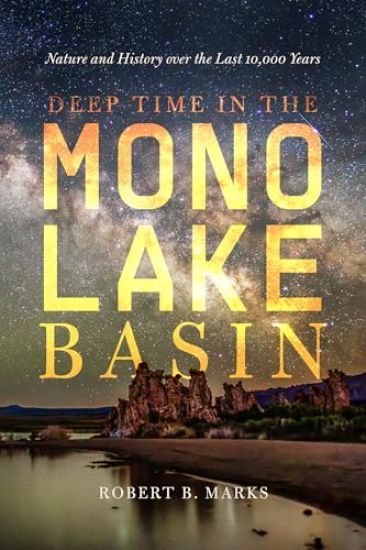 Deep Time in the Mono Lake Basin