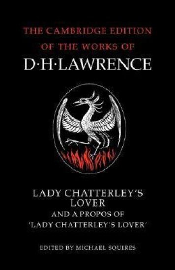 Lady Chatterley's Lover and A Propos of 'Lady Chatterley's Lover'