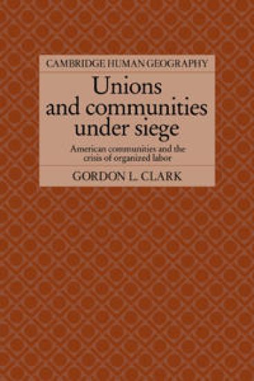 Unions and Communities under Siege