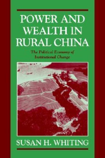 Power and Wealth in Rural China