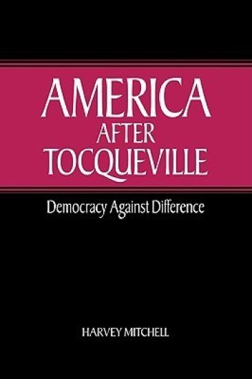 America after Tocqueville