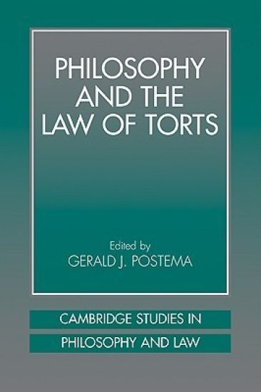 Philosophy and the Law of Torts