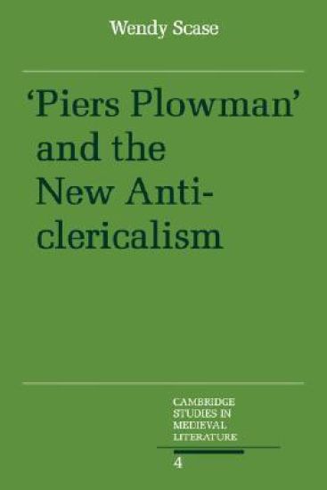 Piers Plowman and the New Anticlericalism