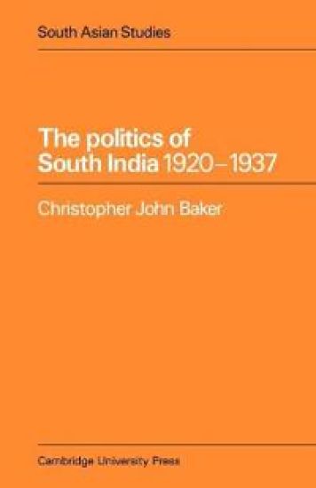 The Politics of South India 1920–1937
