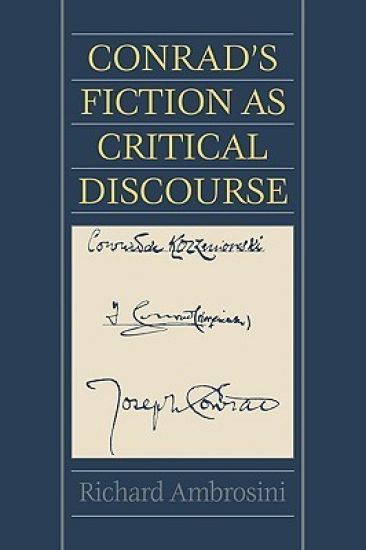 Conrad's Fiction as Critical Discourse