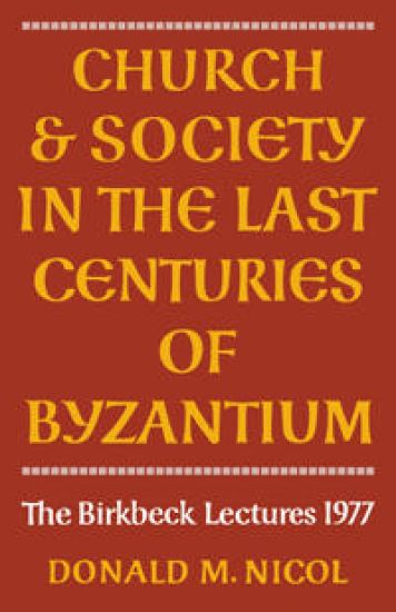 Church and Society in Byzantium