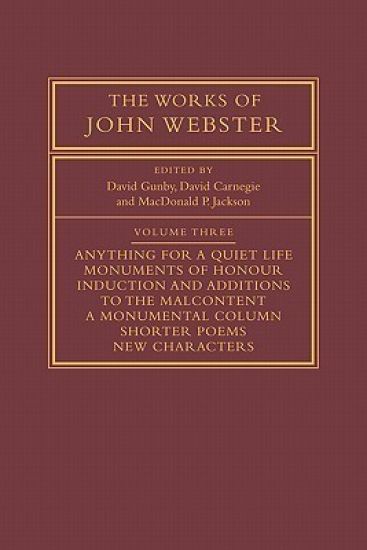 The Works of John Webster: Volume 3