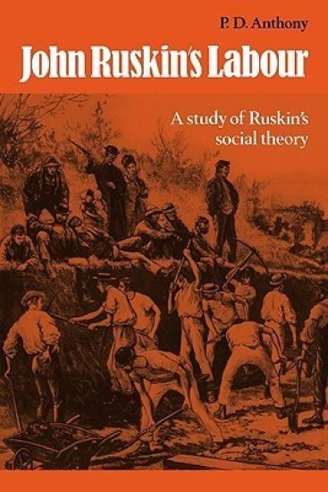 John Ruskin's Labour
