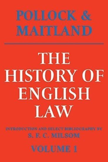 The History of English Law: Volume 1