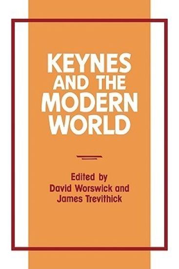Keynes and the Modern World