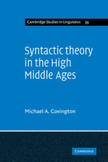 Syntactic Theory in the High Middle Ages