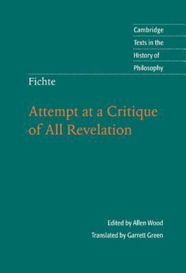 Fichte: Attempt at a Critique of All Revelation