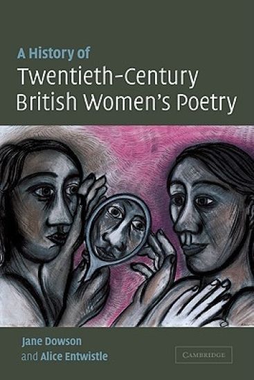 A History of Twentieth-Century British Women's Poetry