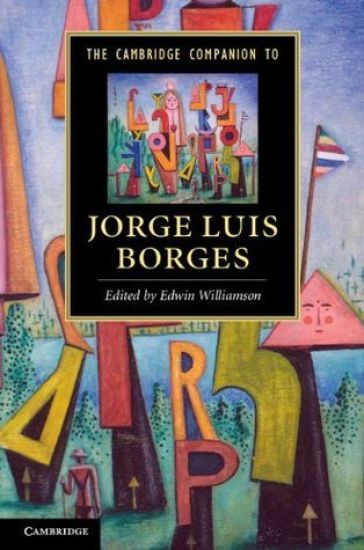 The Cambridge Companion to Jorge Luis Borges