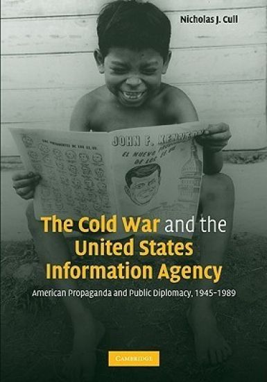 The Cold War and the United States Information Agency